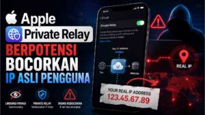 Apple Private Relay Berpotensi Bocorkan IP Asli Pengguna